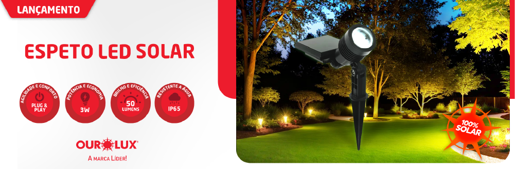 Lançamento: Espeto LED Solar Ourolux